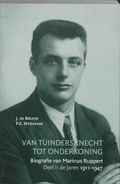 Van tuindersknecht tot onderkoning - Jorien de Bruijn (ISBN 9789065506535)