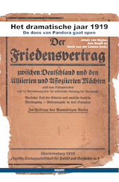 Het dramatische jaar 1919 - Johan van Duyse, Aris Gaaff, Henk van der Linden (ISBN 9789461537508)