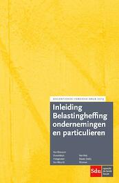 Inleiding belastingheffing ondernemingen en particulieren - A.J. van Doesum, S.H.M. van Dusarduijn, M.J. Hoogeveen, M.J.J.R. van Mourik (ISBN 9789012403436)
