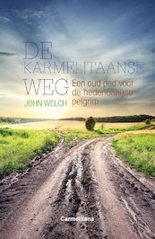 De Karmelitaanse weg - John Welch (ISBN 9789492434173)