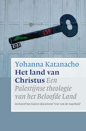 Het land van Christus - Yohanna Katanacho (ISBN 9789023956891)