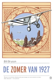 De zomer van 1927 - Bill Bryson (ISBN 9789046707418)