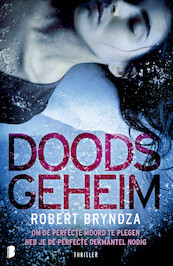 Doods geheim - Robert Bryndza (ISBN 9789022586723)