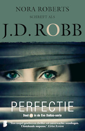 Perfectie - J.D. Robb (ISBN 9789022587942)
