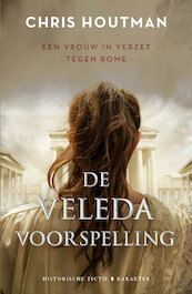 De Veleda-voorspelling - Chris Houtman (ISBN 9789045218366)