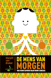 De Mens van Morgen - Margôt van Brakel (ISBN 9789493089020)
