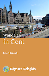 Wandelen in Gent - Robert Declerck (ISBN 9789461230379)