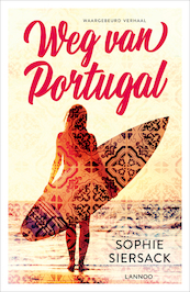Weg van Portugal - Sophie Siersack (ISBN 9789401467865)
