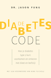 De diabetes-code - Jason Fung (ISBN 9789057125300)