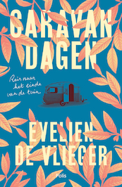 Caravandagen - Evelien De Vlieger (ISBN 9789463105170)