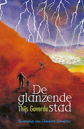 De glanzende stad - Thijs Goverde (ISBN 9789025111656)