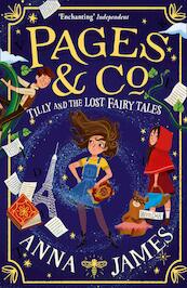 Pages & Co.: Tilly and the Lost Fairy Tales - Anna James (ISBN 9780008229917)