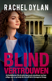Blind vertrouwen - Rachel Dylan (ISBN 9789029729802)