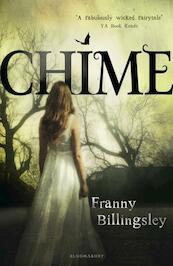 Chime - Franny Billingsley (ISBN 9781408850367)