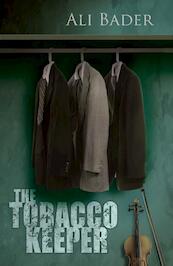 The tobacco keeper - Ali Bader, Amira Noweira (ISBN 9789992194508)