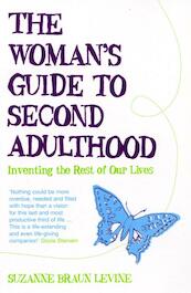 The Woman's Guide to Second Adulthood - Suzanne Brown Levince (ISBN 9781408828564)