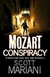 The Mozart Conspiracy - Ben Hope, Book 2 - Scott Mariani (ISBN 9780007329038)