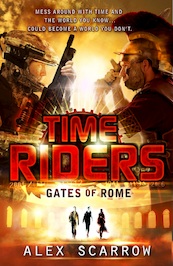 TimeRiders: Gates of Rome - Book 5 - Alex Scarrow (ISBN 9780141968414)