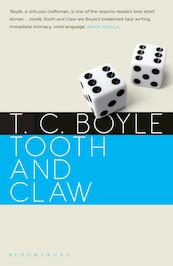 Tooth and claw - T.C. Boyle (ISBN 9781408826744)