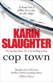 Cop Town - Karin Slaughter (ISBN 9781448107407)