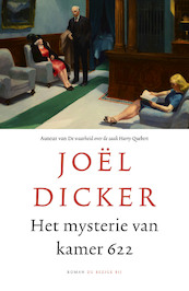 Het mysterie van kamer 622 - Joël Dicker (ISBN 9789403110417)
