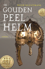 De Gouden Peelhelm - Huub Kluijtmans (ISBN 9789463384964)