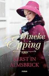 Kerst in Almsbrick - Dineke Epping (ISBN 9789029730594)