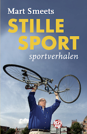 Stille sport - Mart Smeets (ISBN 9789462971912)
