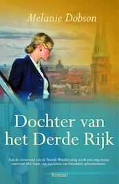 Dochter van het Derde Rijk - Melanie Dobson (ISBN 9789029730921)