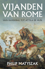 Vijanden van Rome - Philip Matyszak (ISBN 9789401917599)