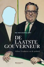 De laatste gouverneur - Rik Van Cauwelaert (ISBN 9789002269271)