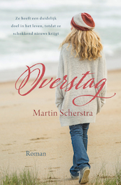Overstag - Martin Scherstra (ISBN 9789020544145)