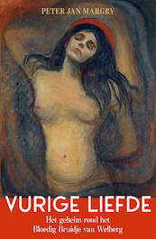 Vurige liefde - Peter Jan Margry (ISBN 9789044648584)