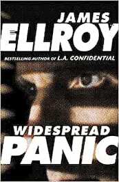 Widespread Panic - James Ellroy (ISBN 9781785152580)