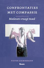 Confrontaties met compassie - Pieter Grimbergen (ISBN 9789024443161)