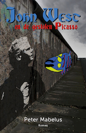 John West en de gestolen Picasso - Peter Mabelus (ISBN 9789493210707)