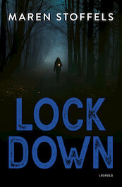 Lock Down - Maren Stoffels (ISBN 9789025882457)