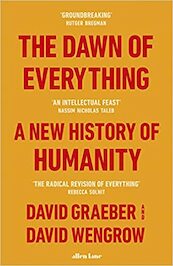 The Dawn of Everything - David Graeber, David Wengrow (ISBN 9780241402429)