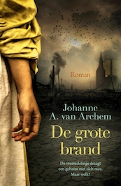 De grote brand - Johanne A. van Archem (ISBN 9789020542967)
