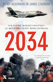 2034 - Elliot Ackerman, James Starvridis (ISBN 9789401616102)