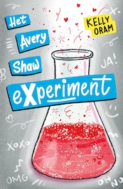 Het Avery Shaw-experiment - Kelly Oram (ISBN 9789026161056)
