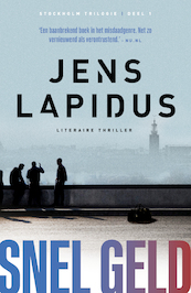 Snel geld - Jens Lapidus (ISBN 9789400514980)