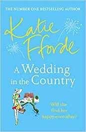 A Wedding in the Country - Katie Fforde (ISBN 9781529156324)