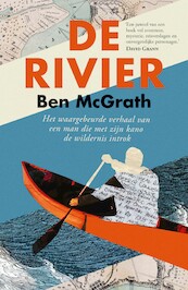De rivier - Ben McGrath (ISBN 9789021031002)
