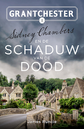 Sidney Chambers en de schaduw van de dood - James Runcie (ISBN 9789029732987)