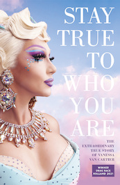 Stay true to who you are - Vanessa van Cartier (ISBN 9789043925211)