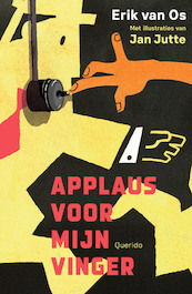 Applaus voor mijn vinger - Erik van Os (ISBN 9789045127705)