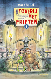 (S)Toverij met frieten 3 - Marc de Bel (ISBN 9789089249159)