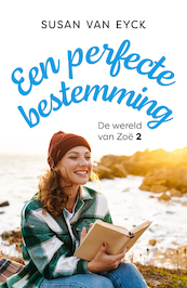 Een perfecte bestemming - Susan van Eyck (ISBN 9789026163340)