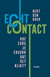 Echt contact - Bert den Boer (ISBN 9789056159634)